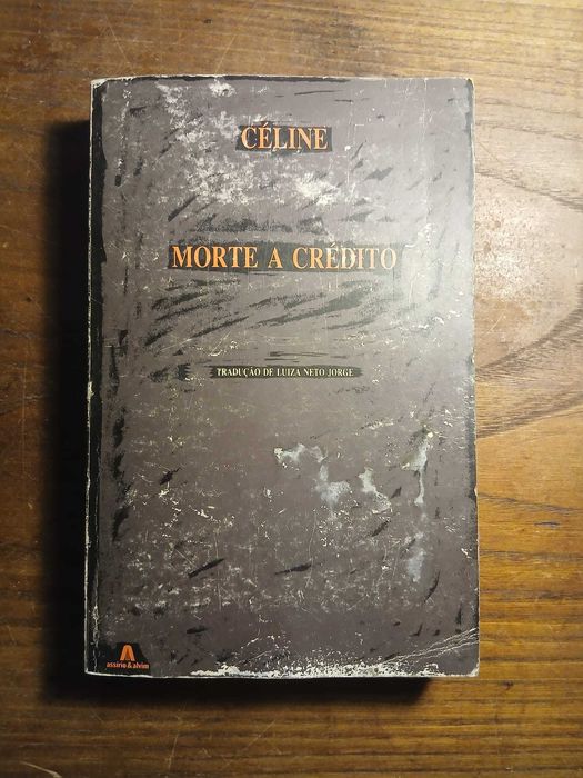 Celine, Morte a Crédito