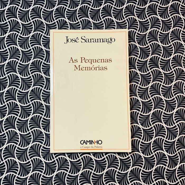 As Pequenas Memórias (1ª ed.) - José Saramago