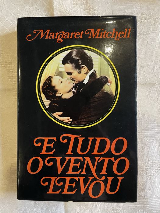 E tudo o vento levou de Margaret Mitchell