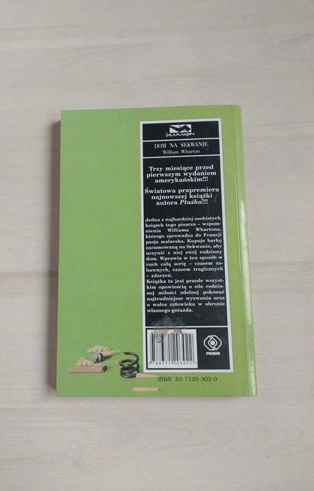 Dom na Sekwanie William Wharton Autor Ptaśka, seria Salamandra