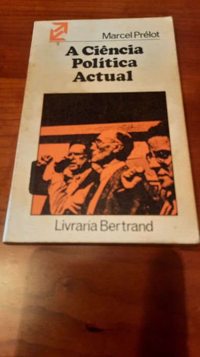 A Ciência politica actual Marcel Prélot