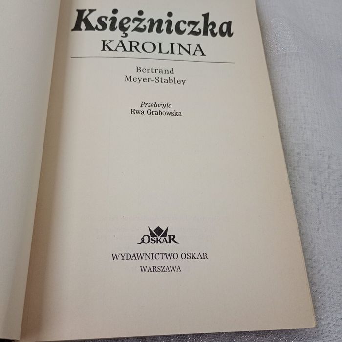 Księżniczka Karolina. Bertrand Meyer-Stabley