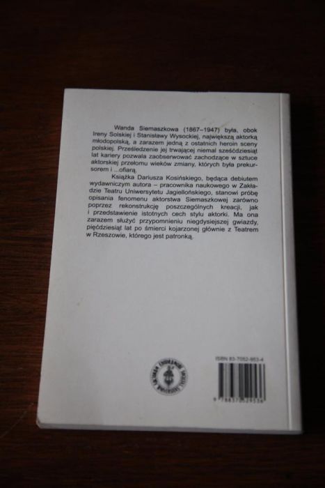 "Sztuka aktorska Wandy Siemaszkowej"