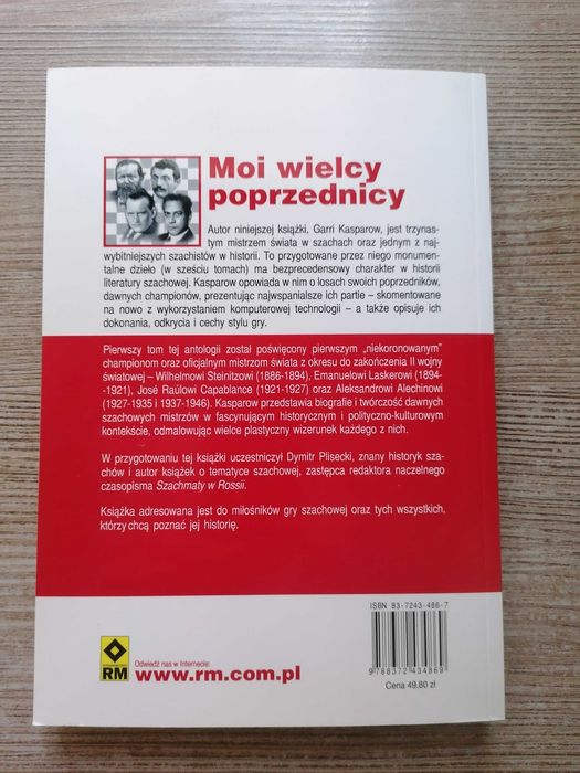Moi wielcy poprzednicy Garri Kasparow Tom 1