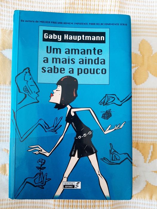 Livro "Um amante a mais ainda sabe a pouco ^