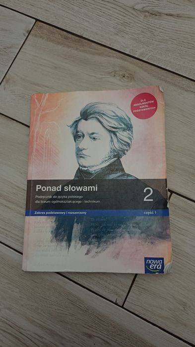 Ponad słowami, zakres podstawowy i rozszerzony, klasa 2, część 1