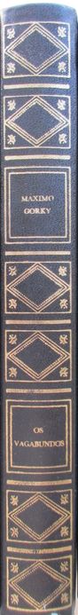 Maximo Gorky - - - Os Vagabundos - - - - - Livro