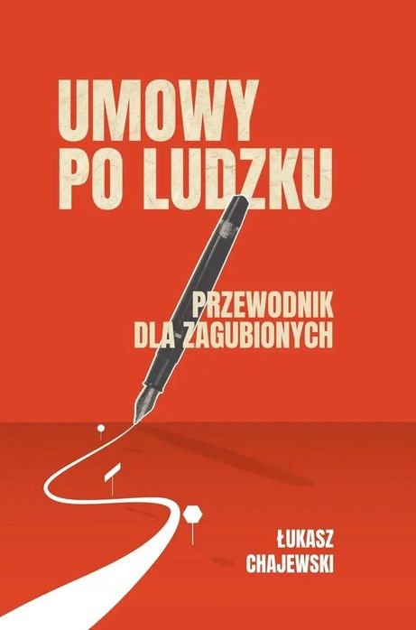 Umowy Po Ludzku, Przewodnik Dla Zagubionych. Lava. Nowy Produkt