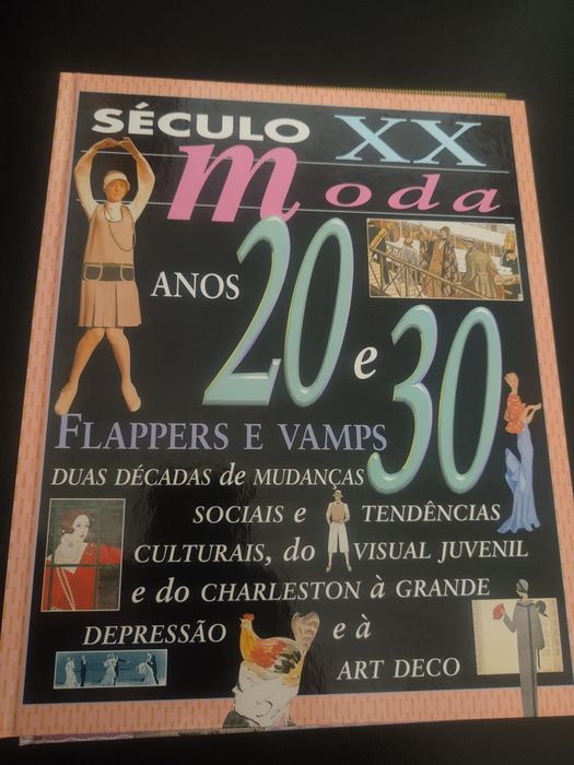 Século XX - Moda: Anos -Colecção completa.