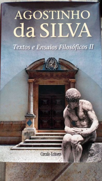 Agostinho da Silva, textos e ensaios filosóficos II