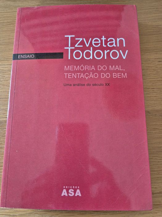 Memória do Mal, Tentação do Bem - Tzvetan Todorov
