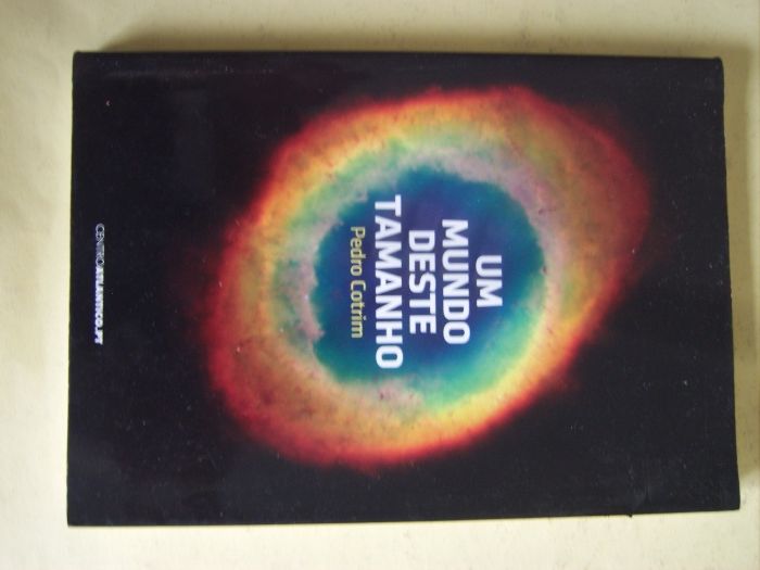 Um Mundo deste Tamanho de Pedro Cotrim
