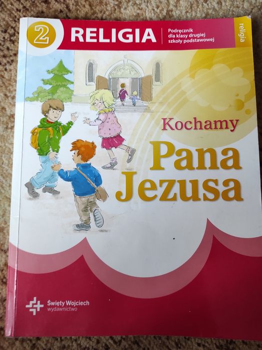 "Kochamy Pana Jezusa" podręcznik religia klasa 2 SP
