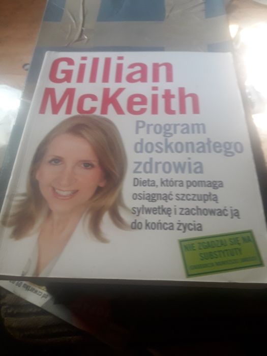 Program doskonałego zdrowia - McKeith Gillian