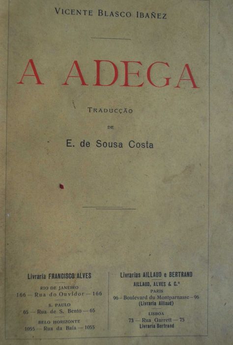 A Adega (La Bodega) de Vicente Blasco Ibañez