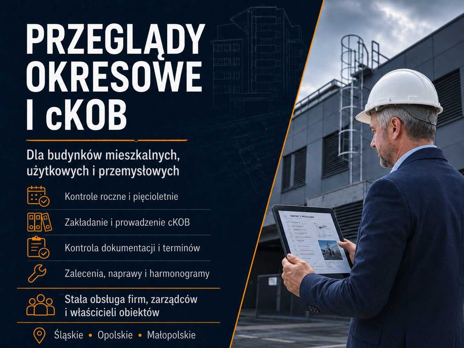 Przeglądy budynków, cKOB, nadzór, ekspertyzy i legalizacje