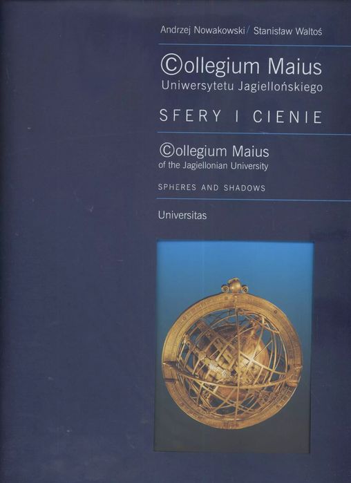 Collegium Maius UJ Sfery i Cienie. Universitas. Nowy Produkt