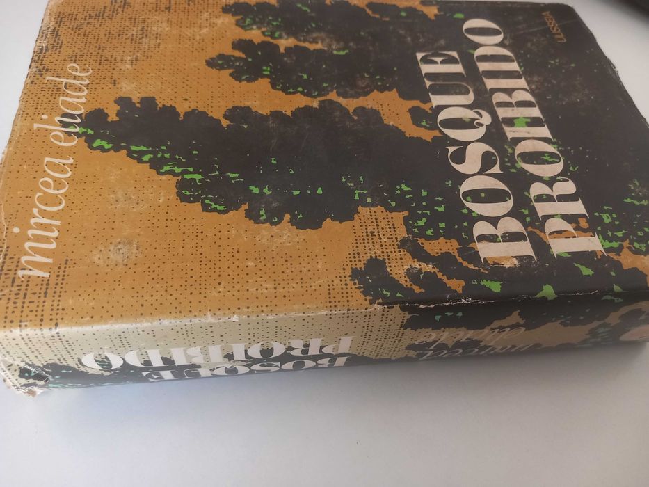 Bosque proibido - Mircea Eliade