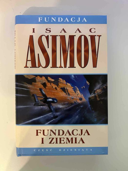 Isaac Asimov "Fundacja i Ziemia"