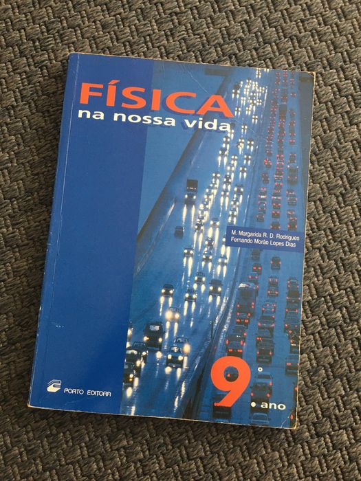 Física na nossa Vida - 9ºano