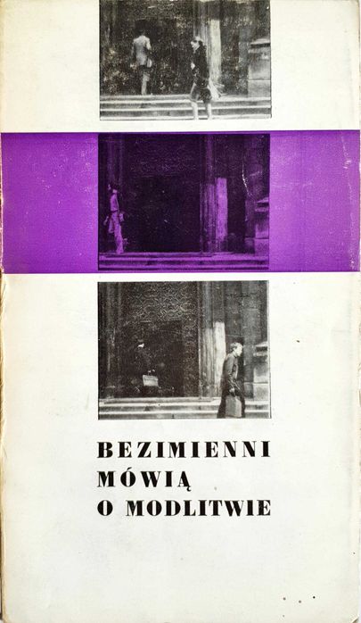 Bezimienni mówią o modlitwie