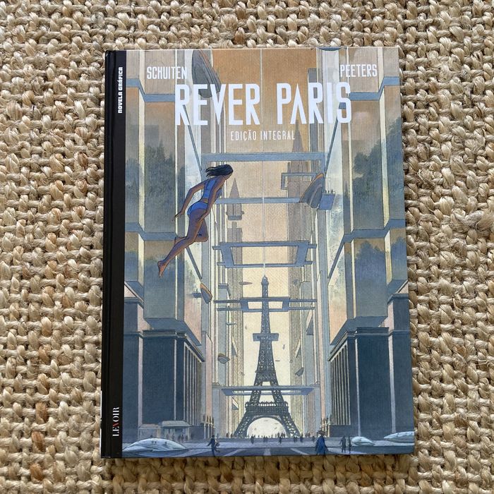 Rever Paris Edição Integral  Schuiten  Peeters Levoir