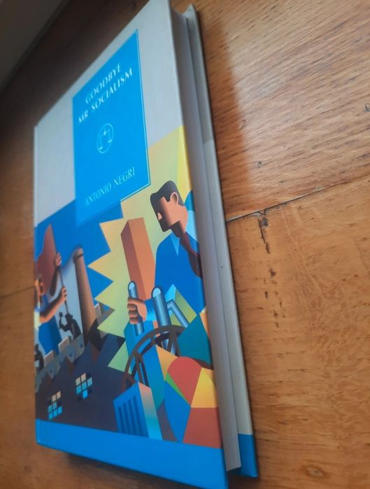 Nowa "Goodbye Mr Socialism" Antonio Negri