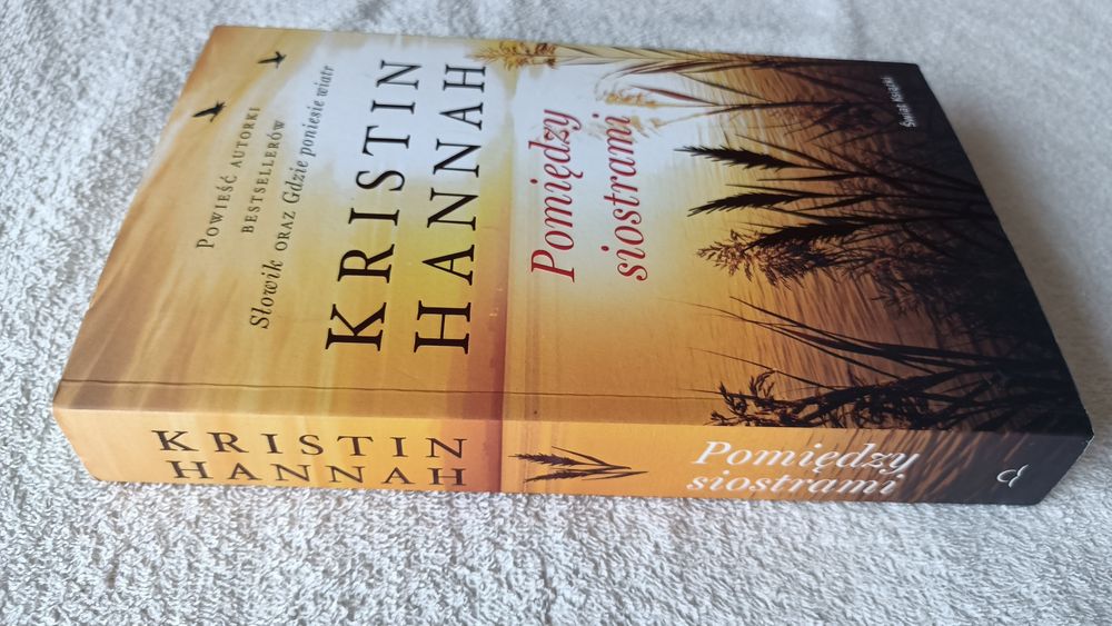 Pomiędzy siostrami Kristin Hannah