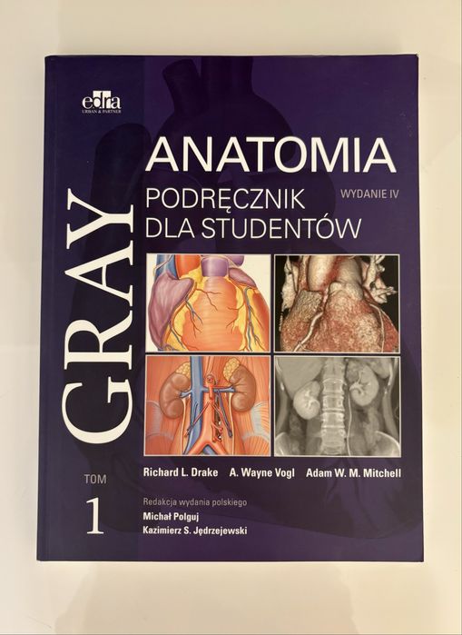 GRAY ,,Anatomia. Podręcznik dla studentów” tom 1 + tom 2 - jak nowe