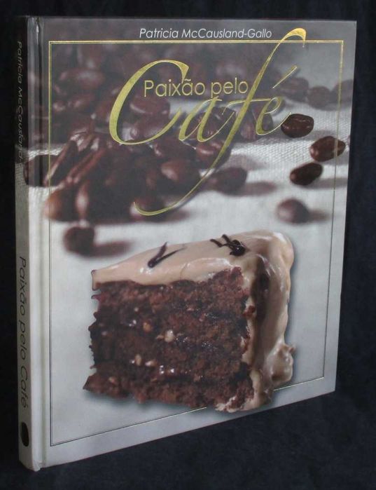 Livro Paixão pelo Café Patricia McCausland-Gallo