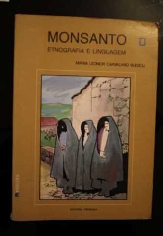 Maria Buescu - Monsanto Etnografia e Linguagem. 2ª edição, 1984