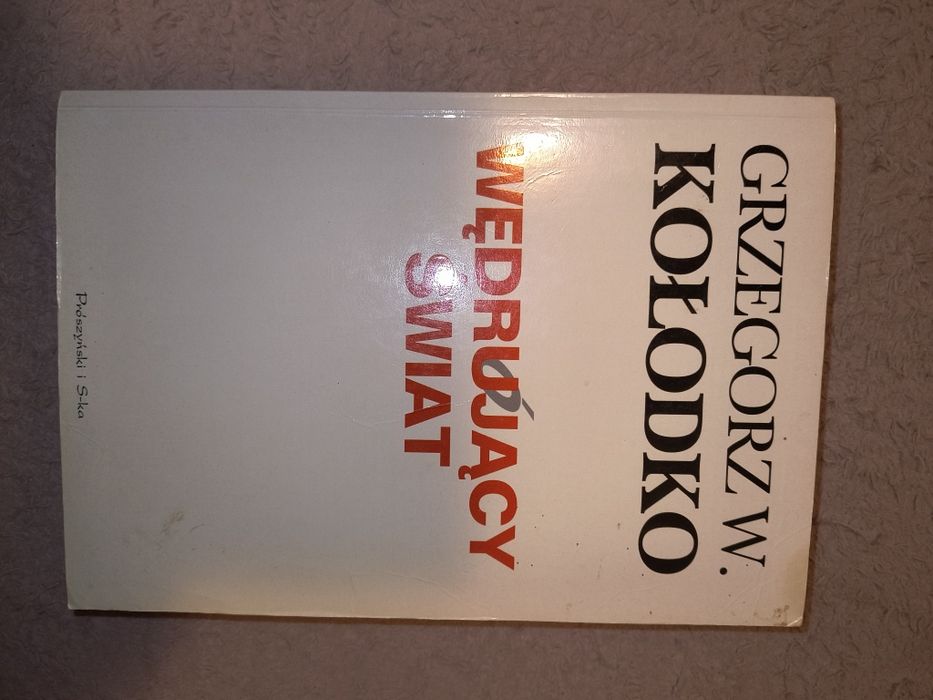 Grzegorz Kołodko Wędrujący świat