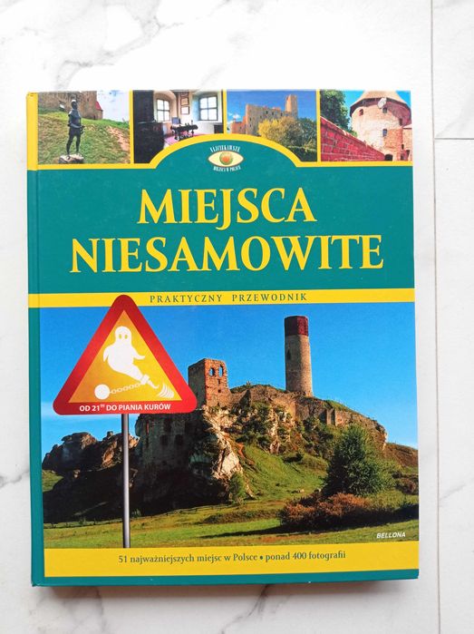 Miejsca niesamowite Praktyczny Przewodnik