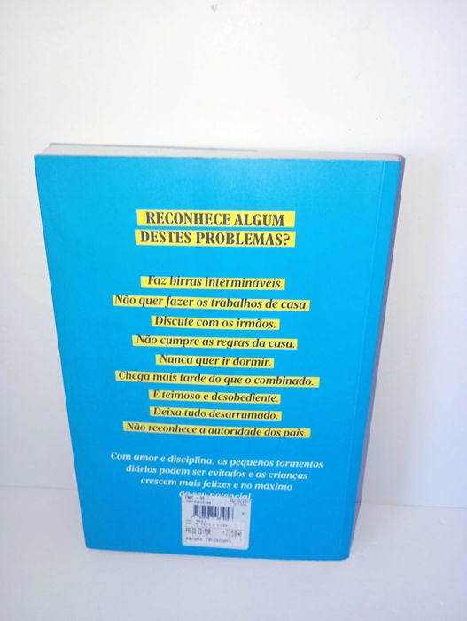 Não volto a Dizer! - Como educar com amor e disciplina