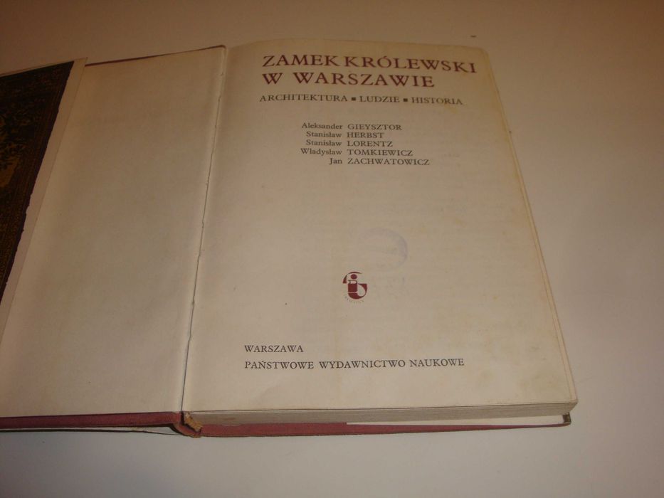 Zamek Królewski w Warszawie Aleksander Gieysztor