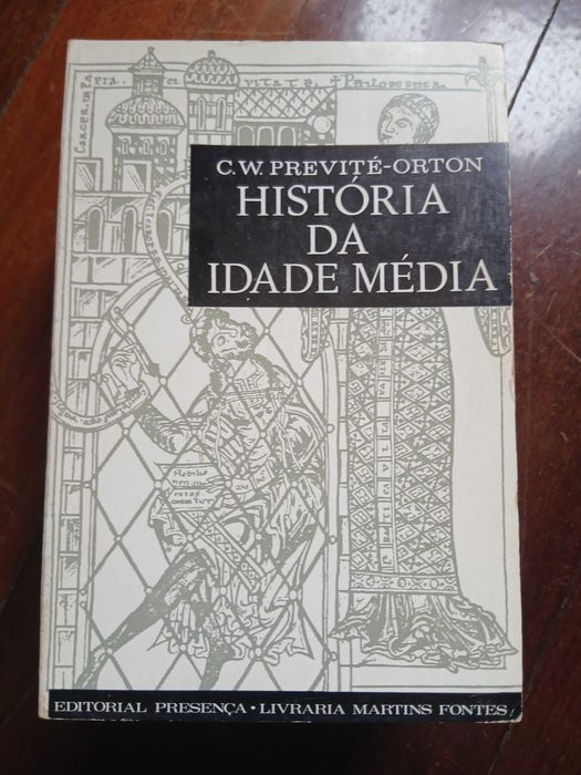 História da Idade Média - C. W. Previté-Orton - volume 7