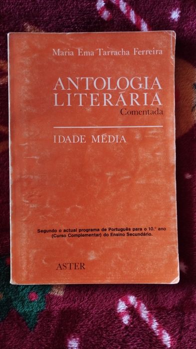 Antologia Literária Comentada de Maria Ema Tarracha Ferreira