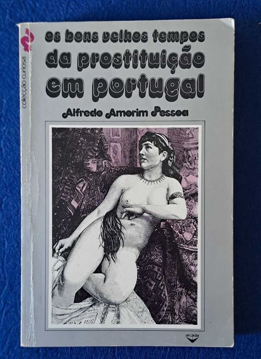 Os Bons Velhos Tempos da Prostituição em Portugal - 1976