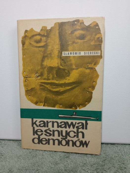 Karnawał leśnych demonów. Sławomir Sierecki