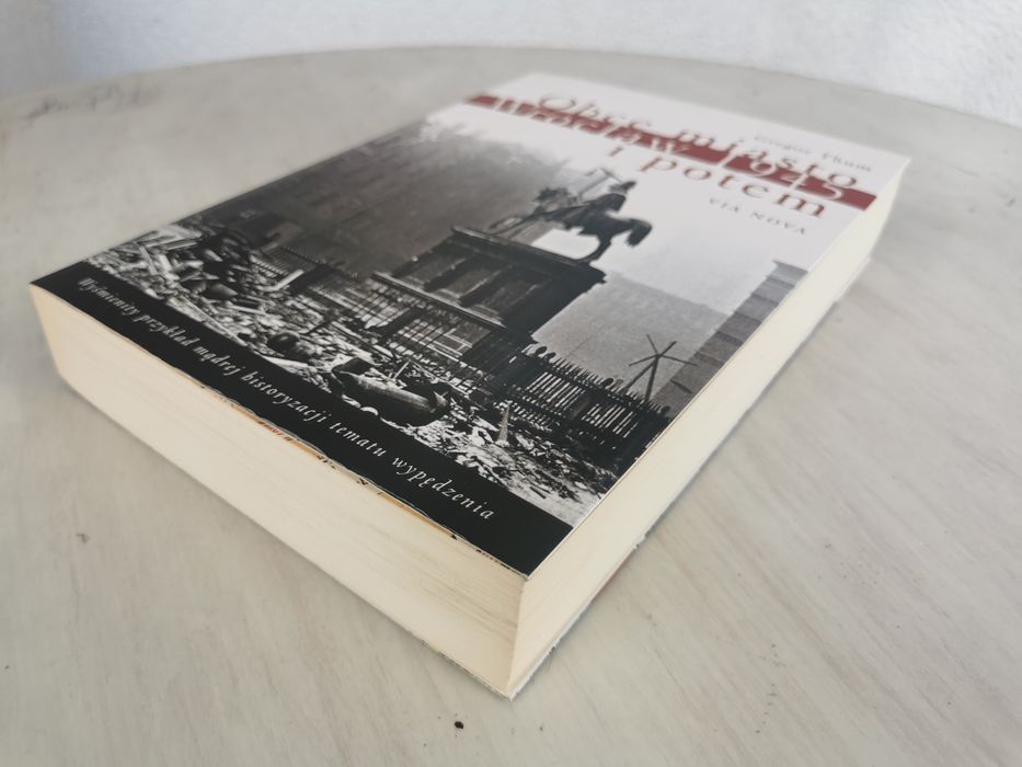 Obce miasto. Wrocław 1945 i potem Gregor Thum