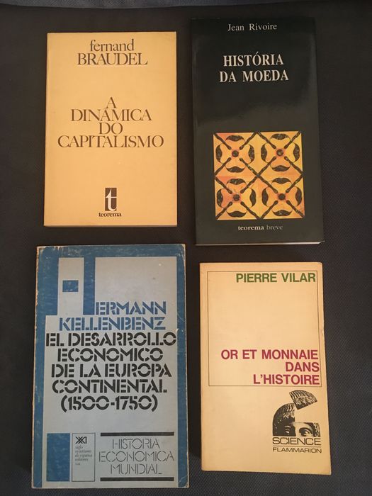 Braudel: Capitalismo/ História da Moeda/ Ouro e Moeda