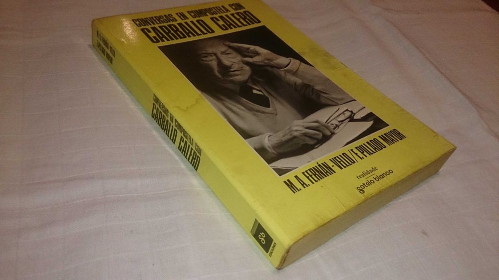 conversas en compostela con carballo calero (m. fernán e p. mayor)