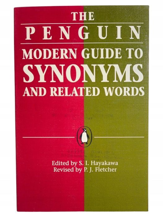 The Penguin Modern Guide To Synonyms And Related Words