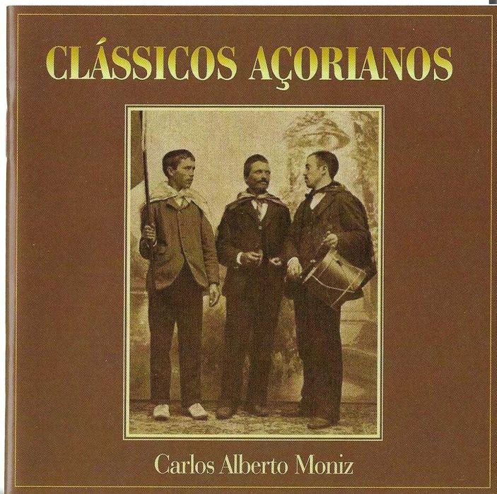 Carlos Alberto Moniz - Clássicos Açorianos