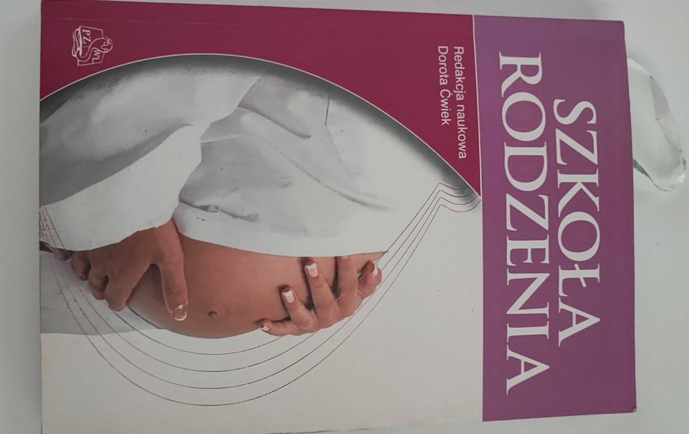 Szkoła rodzenia wyd. PZWL Dorota Ćwiek
