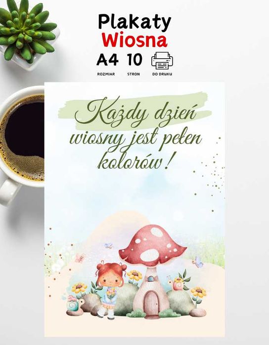 Plakaty motywacyjne dla dzieci do druku A4 – Wiosna