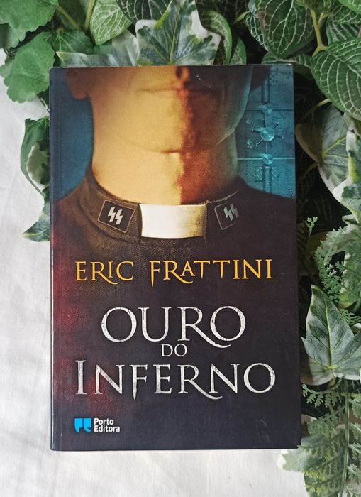 "Ouro do Inferno", de Eric Frattini