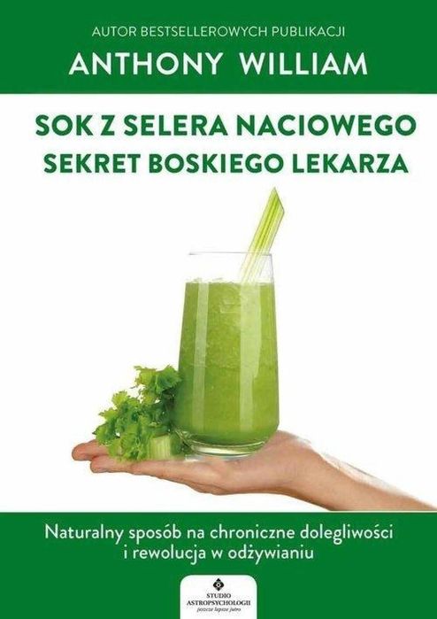 Sok z selera naciowego sekret Boskiego Lekarza Studio Astropsychologii