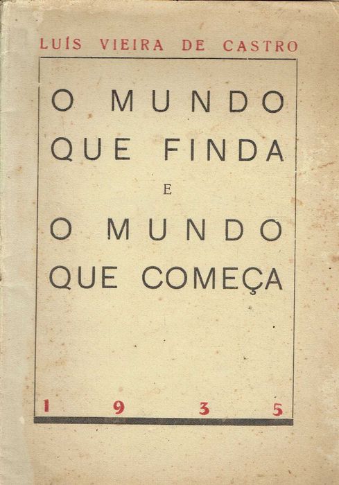 16829
	
The World That Ends and the World That Begins  
Luís Vieira de Castro