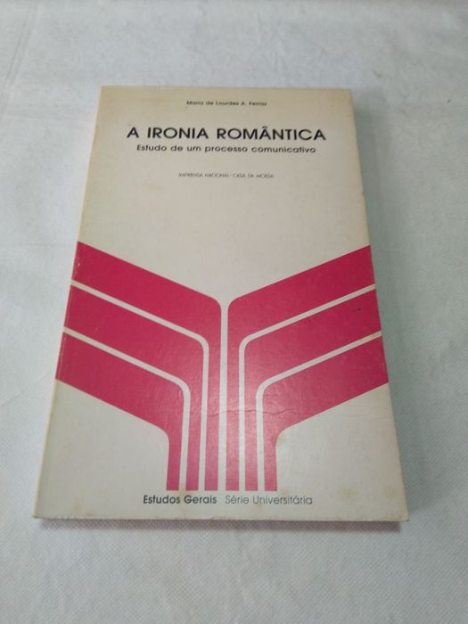 A Ironia Romântica de Maria de Lourdes A. Ferraz